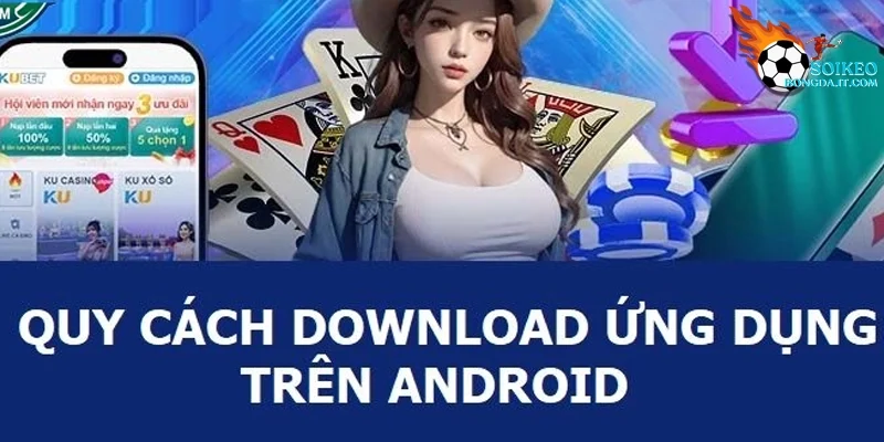 Cách tải app cho điện thoại Android